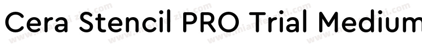 Cera Stencil PRO Trial Medium字体转换